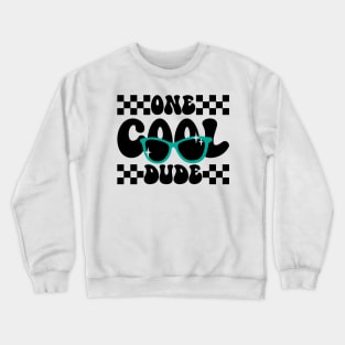 One cool dude Crewneck Sweatshirt